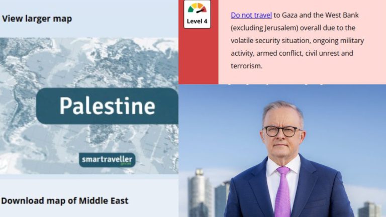 Australia recognises Palestine as DFAT issues ‘Do Not Travel’ warning over terror, kidnapping and Sharia law dangers