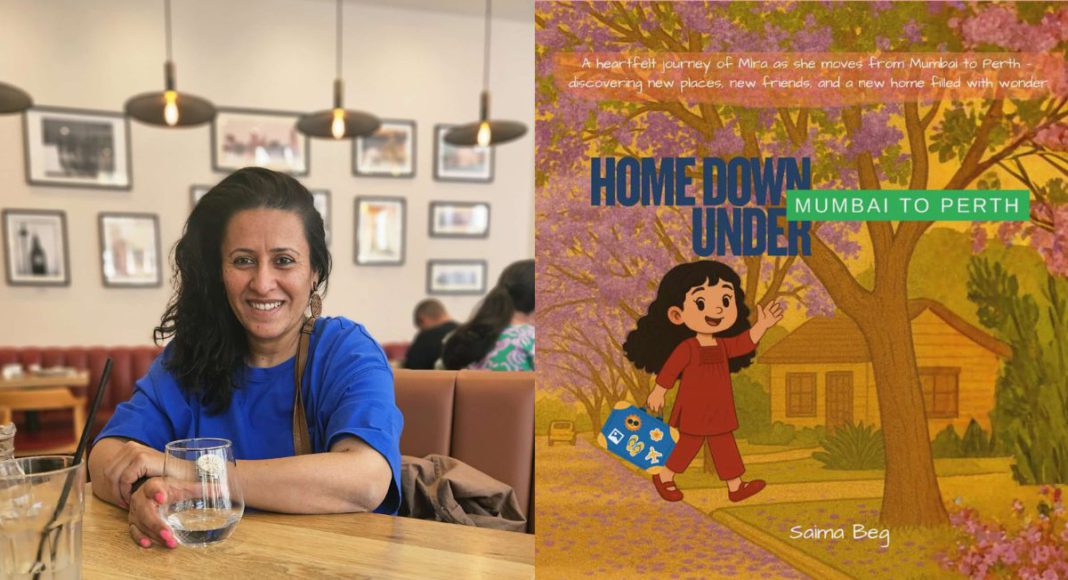Image: Author Saima Beg’s new children’s book, Home Down Under: Mumbai to Perth (Source: Supplied)